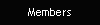 Members